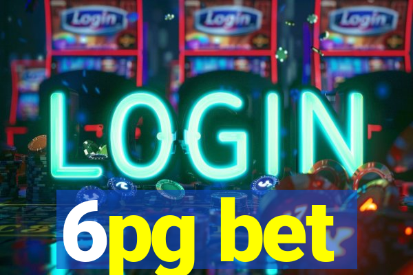 6pg bet